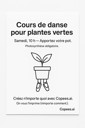 🪴 Cours de danse pour plantes vertes : l’IA de Copees.ai imprime (vraiment) tout ce que vous imaginez